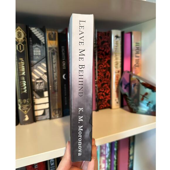 Leave Me Behind By K. M. Moronova OOP Paperback - Picture 3 of 8